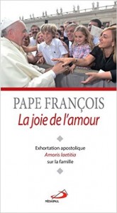 La joie de l'amour- Pape François